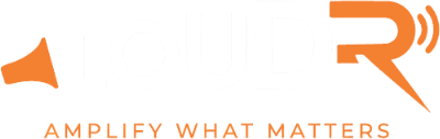Loudr — Amplify what matters